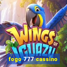 fogo 777 cassino